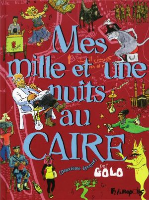 mes mille et une nuits au caire tome 2