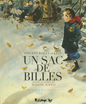 un sac de billes tome 1