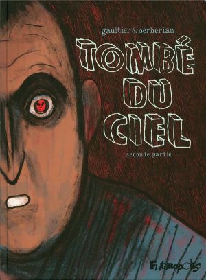 tombé du ciel Tome 2