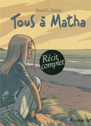 tous à Matha - tome 1 et tome 2