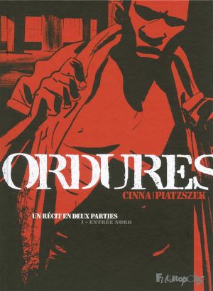Ordures tome 1