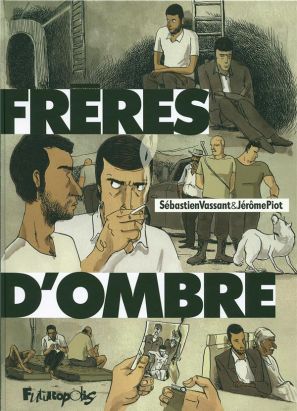 frères d'ombre