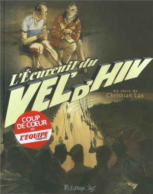 l'écureuil du Vel'd'Hiv