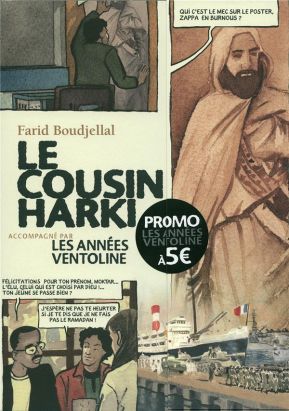 Petit Polio ; Les années ventoline & cousin Harki ; pack sous étui illustré