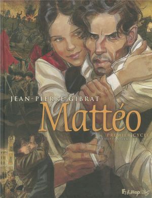 Mattéo - intégrale tome 1 - 1914-1935