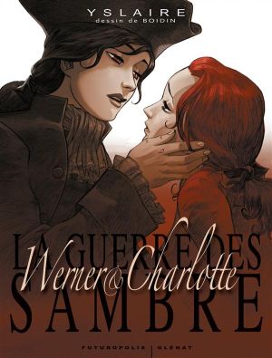 la guerre des Sambre - Werner et Charlotte - coffret tome 1 à tome 3