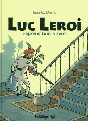 Luc Leroi ; reprend tout à zéro ; intégrale