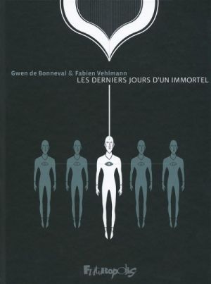 les derniers jours d'un immortel