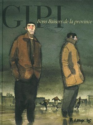 Bons baisers de la Province