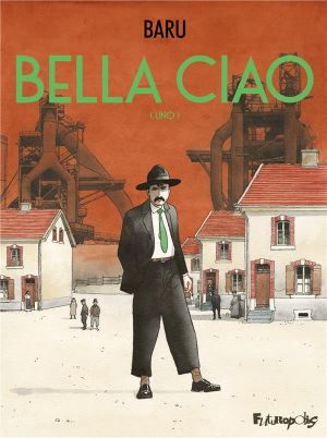 Bella ciao tome 1