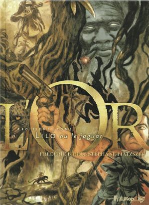 L'or tome 3