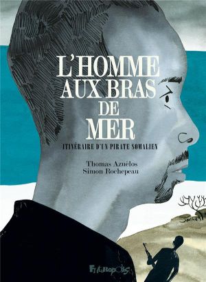 L'homme aux bras de mer