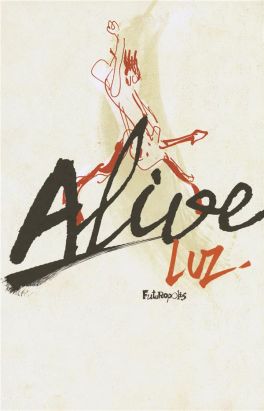 Alive !
