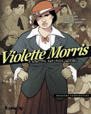 Violette Morris tome 1