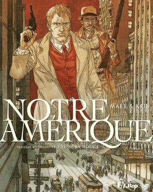 Notre Amérique tome 3 + ex-libris offert
