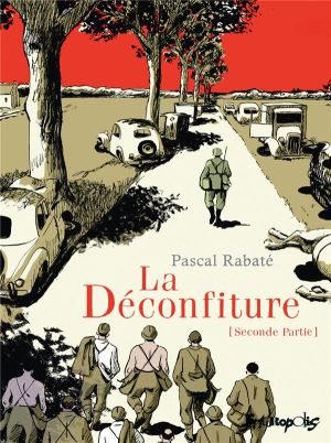 La déconfiture tome 2