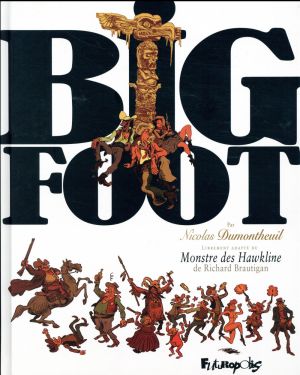 Big foot - intégrale