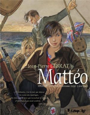 Mattéo tome 6 + ex-libris offert