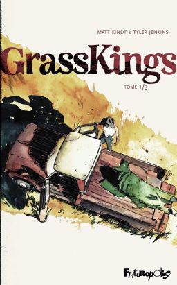 Grass kings tome 1