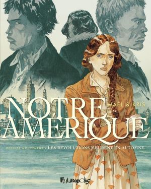 Notre Amérique tome 4