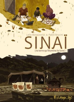 Sinaï - La terre qu'illumine la lune Sinaï - La terre qu'illumine la lune