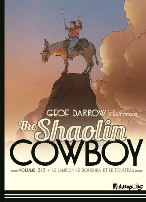 The shaolin cowboy tome 3
