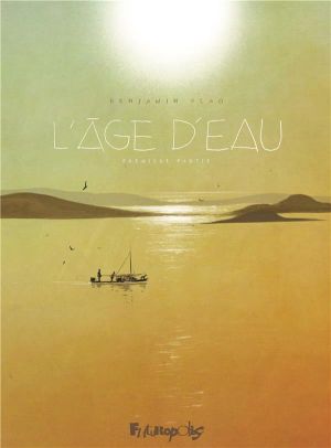 L'âge d'eau tome 1