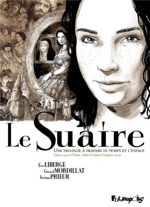 Le suaire - intégrale