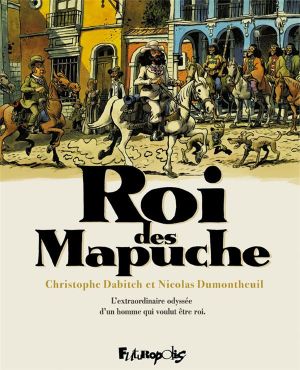 Le roi des mapuche - étui tomes 1 et 2