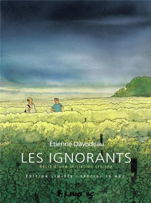 Les ignorants - édition anniversaire