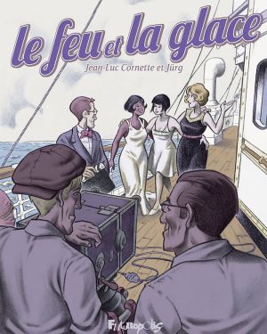 Le Feu et la Glace