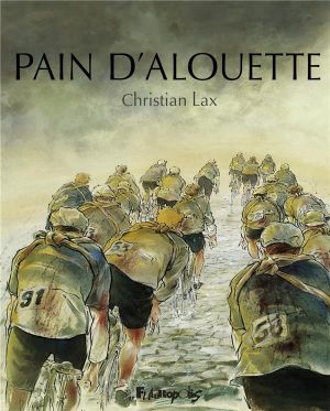 Pain d'alouette - intégrale
