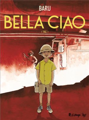 Bella ciao tome 3