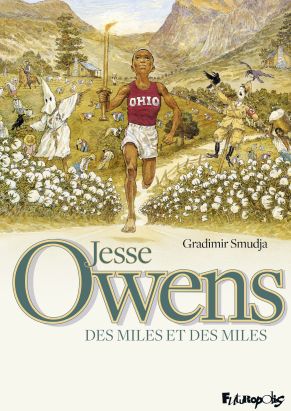 Jesse Owens, des miles et des miles