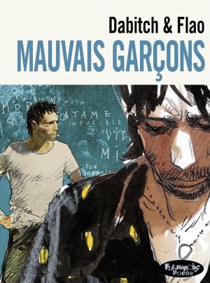 Mauvais garçons (version poche)