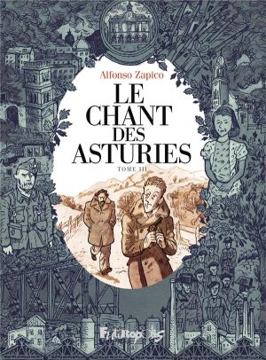 Le chant des Asturies tome 3