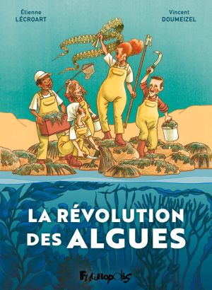 La révolution des algues