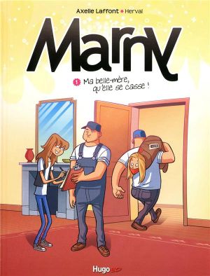 marny ; belle-mère , qu'elle se casse !