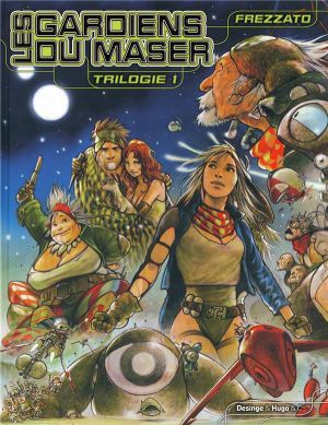 les gardiens du maser - trilogie tome 1