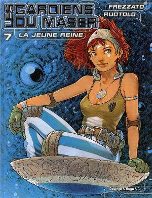 les gardiens du maser tome 7 - la jeune reine