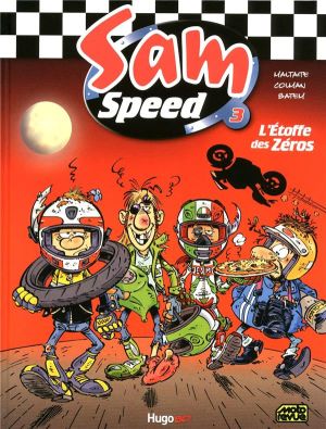 Sam Speed tome 3 - l'étoffe des zéros