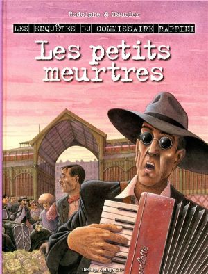 les enquêtes du commissaire Raffini