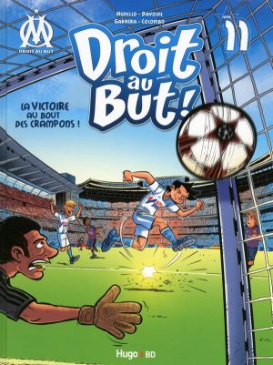Droit au but ! tome 11 - la victoire au bout des crampons !
