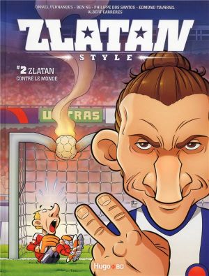 Zlatan style Tome 2