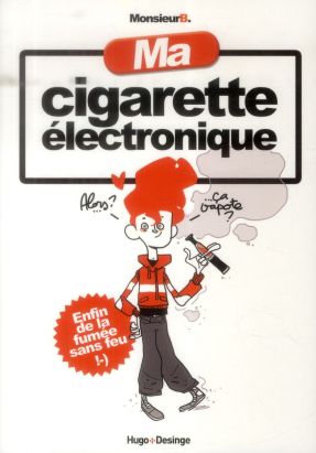 Ma cigarette électronique