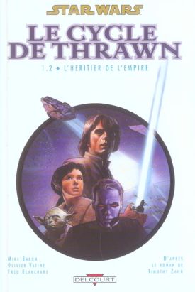 star wars - le cycle de thrawn tome 1.2 - l'héritier de l'empire star wars - le cycle de thrawn tome 1.2 - l'héritier de l'empire