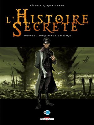 l'histoire secrète tome 7 - notre-dame des ténèbres l'histoire secrète tome 7 - notre-dame des ténèbres