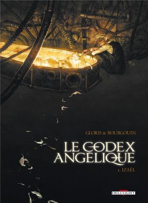 le codex angélique tome 1 - izaël
