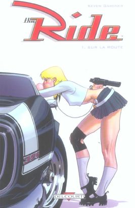 the ride tome 1 - on the road again