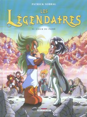 Les légendaires tome 5